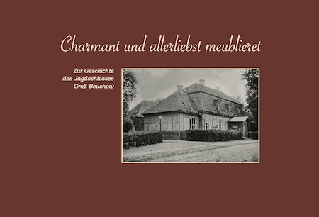 Titel Jagdschloss Beuchow