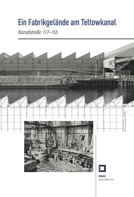 Titel Ein Fabrikgelände am Teltowkanal